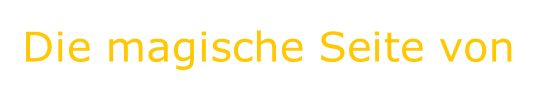 Die magische Seite von